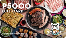 Load image into Gallery viewer, Soban K-Town Grill E-Gift Card (Delivery/Takeout)
